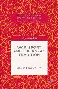 bokomslag War, Sport and the Anzac Tradition