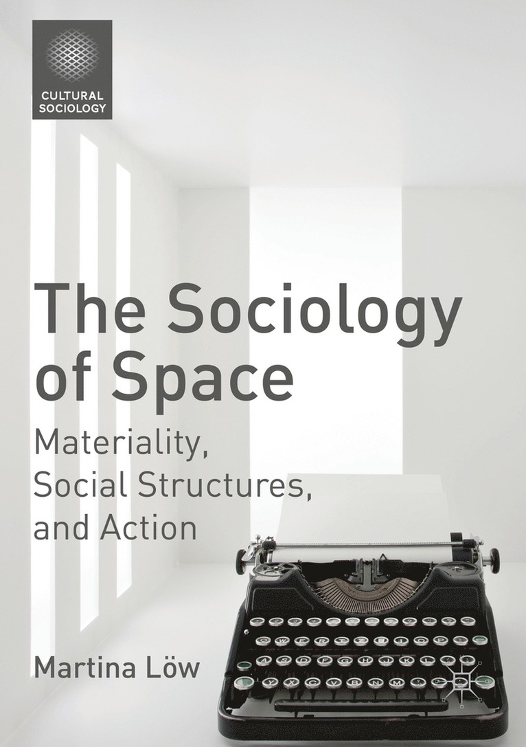 The Sociology of Space 1