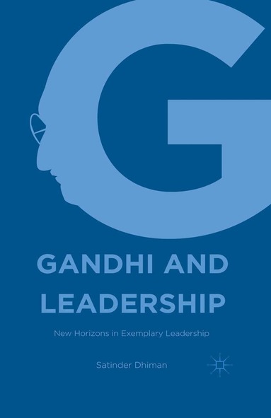 Satinder Dhiman - Gandhi and Leadership, Häftad