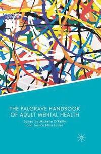 bokomslag The Palgrave Handbook of Adult Mental Health