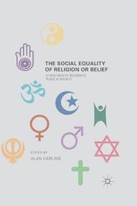 bokomslag The Social Equality of Religion or Belief