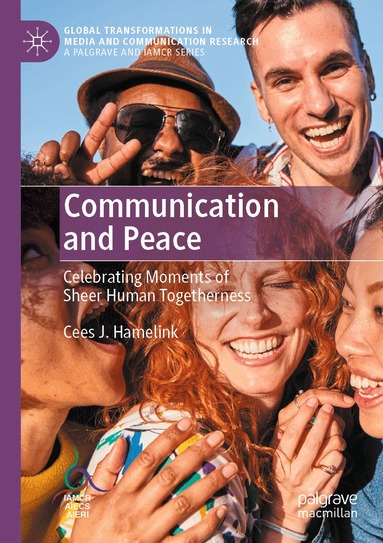 Cees J. Hamelink - Communication and Peace, Häftad
