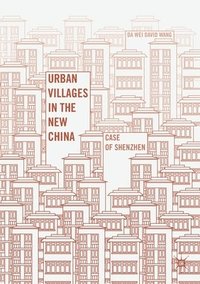 bokomslag Urban Villages in the New China