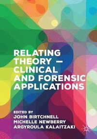 bokomslag Relating Theory  Clinical and Forensic Applications