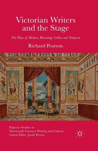 bokomslag Victorian Writers and the Stage