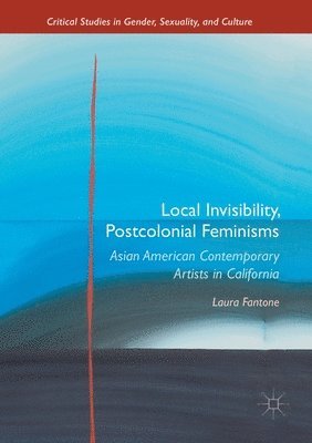 Local Invisibility, Postcolonial Feminisms 1