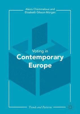 bokomslag Contemporary Voting in Europe