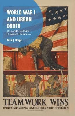 World War I and Urban Order 1