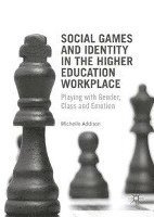 bokomslag Social Games and Identity in the Higher Education Workplace