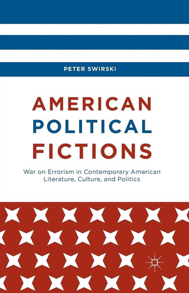 bokomslag American Political Fictions