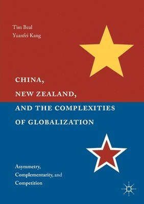 China, New Zealand, and the Complexities of Globalization
