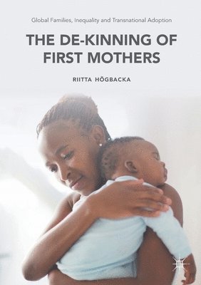 bokomslag Global Families, Inequality and Transnational Adoption