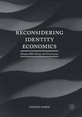 bokomslag Reconsidering Identity Economics