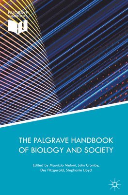 The Palgrave Handbook of Biology and Society 1