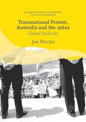 Transnational Protest, Australia and the 1960s 1