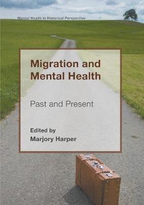 bokomslag Migration and Mental Health