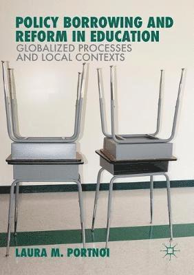 bokomslag Policy Borrowing and Reform in Education