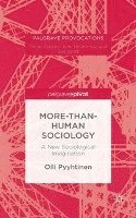 bokomslag More-than-Human Sociology