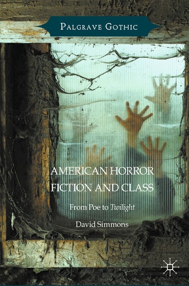 David Simmons - American Horror Fiction and Class, Häftad