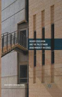 bokomslag Higher Education and the Palestinian Arab Minority in Israel