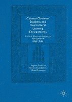 bokomslag Chinese Overseas Students and Intercultural Learning Environments