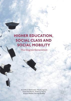 bokomslag Higher Education, Social Class and Social Mobility