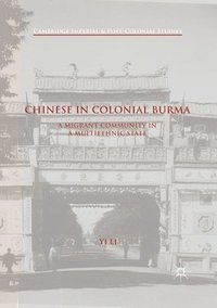 bokomslag Chinese in Colonial Burma