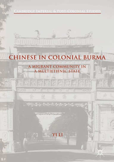 Yi Li - Chinese in Colonial Burma, Häftad