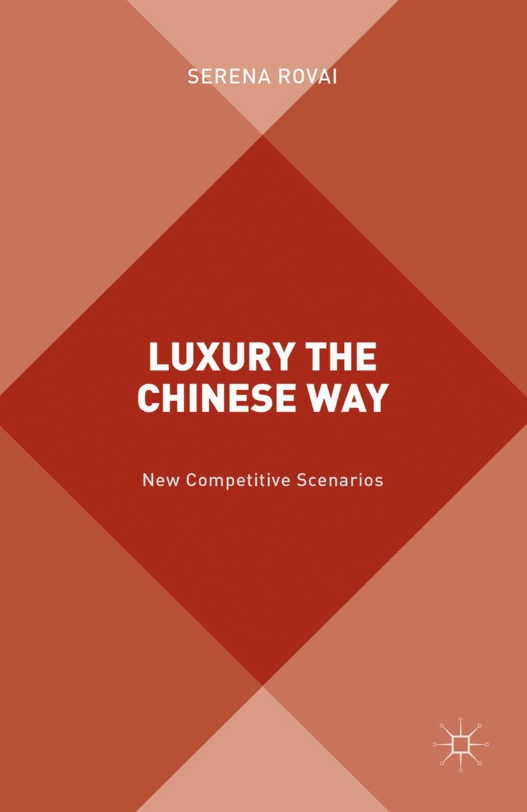S. Rovai - Luxury the Chinese Way, Häftad