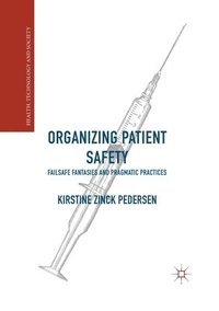bokomslag Organizing Patient Safety