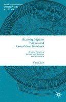 Y. Zuo - Evolving Identity Politics and Cross-Strait Relations, Häftad