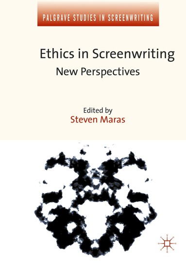 Steven Maras - Ethics in Screenwriting, Häftad