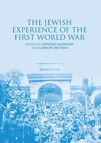 bokomslag The Jewish Experience of the First World War