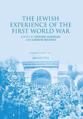 The Jewish Experience of the First World War 1