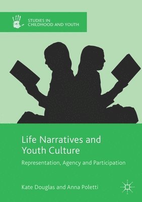 bokomslag Life Narratives and Youth Culture
