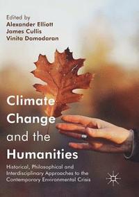 bokomslag Climate Change and the Humanities