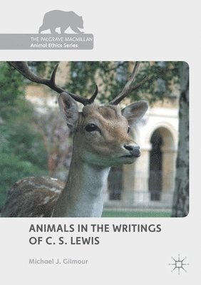 bokomslag Animals in the Writings of C. S. Lewis