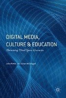 bokomslag Digital Media, Culture and Education