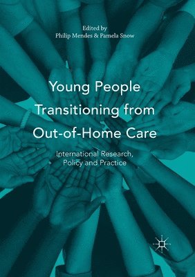 Young People Transitioning from Out-of-Home Care 1