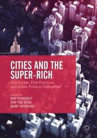 bokomslag Cities and the Super-Rich