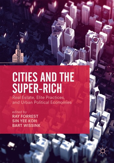 bokomslag Cities and the Super-Rich