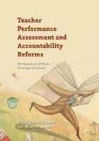 bokomslag Teacher Performance Assessment and Accountability Reforms