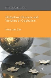 bokomslag Globalized Finance and Varieties of Capitalism