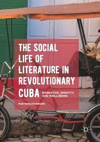 bokomslag The Social Life of Literature in Revolutionary Cuba