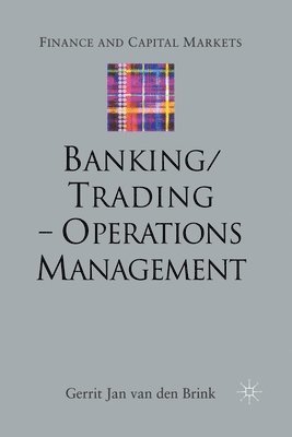 Banking/Trading - Operations Management 1