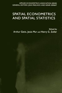 bokomslag Spatial Econometrics and Spatial Statistics