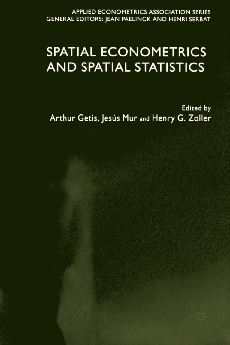 Spatial Econometrics and Spatial Statistics 1