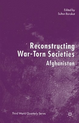bokomslag Reconstructing War-Torn Societies