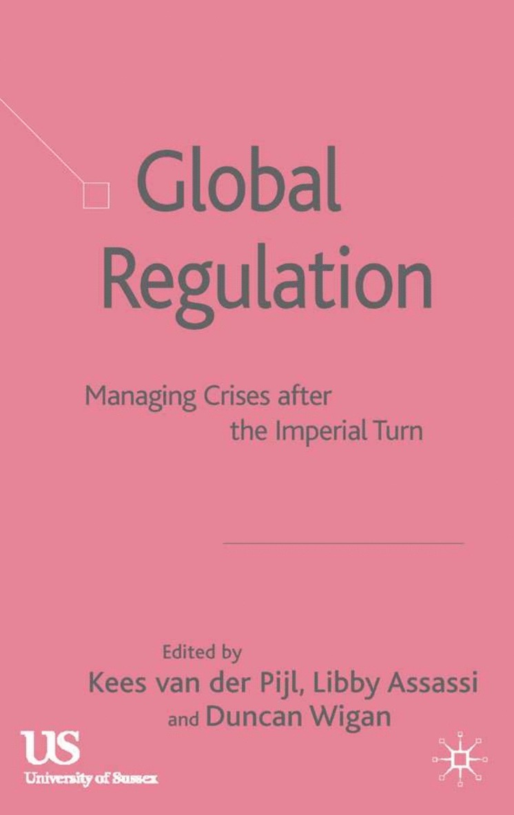L. Assassi, D. Wigan, Kenneth A. Loparo, Kees van der Pijl - Global Regulation, Häftad