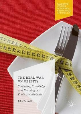 John Boswell - Real War on Obesity, Häftad